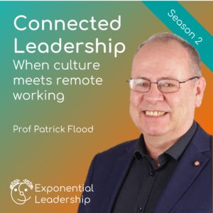 Prof Patrick Flood Exponential Leadership Podcast Thumbnail